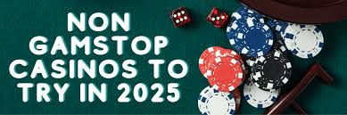 Discover Casinos Not Under GamStop A Guide to Your Options